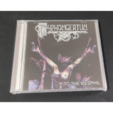 PYPHOMGERTUM "...to the Mesphil / The Dark Light"