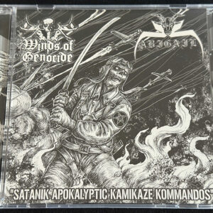 ABIGAIL/WINDS OF GENOCIDE  "Satanik Apokalyptic Kamikaze Kommandos"