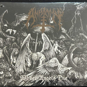 ANATOMY  "Where Angels Die"