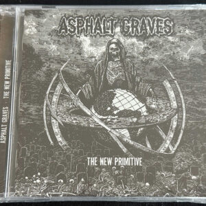 ASPHALT GRAVES  "The New Primitive"
