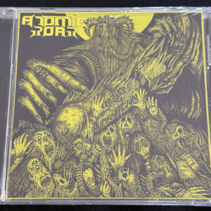 ATOMIC ROAR  "Never Human Again"