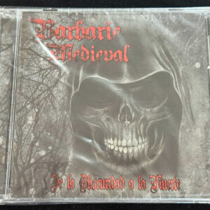 BARBARIE MEDIEVAL  "De La Oscuridad A La Muerte"