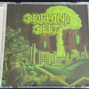 BELCHING BEET  "Out Of Sight"