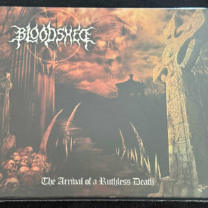 BLOODSHED  "The Arrival Of A Ruthless Death"