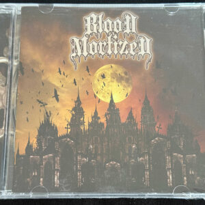 BLOOD MORTIZED  "Blood Mortized"
