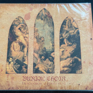BURIAL CHOIR  "Descension Of Firmament"