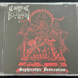 CADAVERIC POSSESSION  "Sephirothic Desiccation"