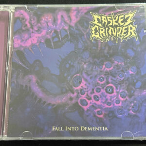 CASKET GRINDER  "Fall Into Dementi"