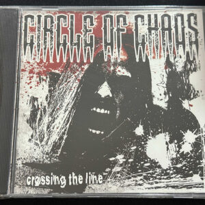 CIRCLE OF CHAOS  "Crossing The Line"