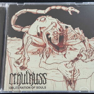 CTHULHUSS  "Obliteration Of Souls"