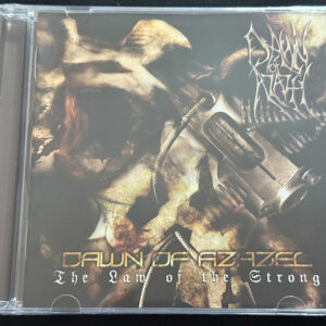 DAWN OF AZAZEL "The Law Of The Strong"