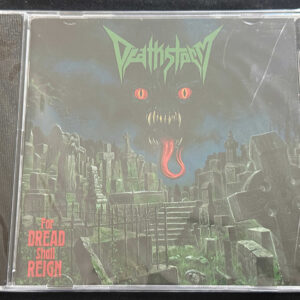 DEATHSTORM  "For Dread Shall Reign"