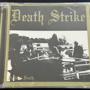 DEATH STRIKE  "Fuckin' Death"