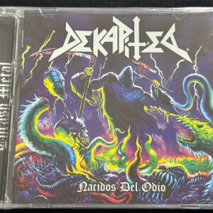 DEKAPITED  "Nacidos Del Odio"