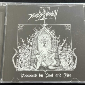 DEVILS POISON  "Possessed By Lust And Fire"