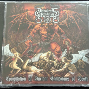 DIABOLICAL MESSIAH  "Compilation Of Ancient Campaigns Of Death"