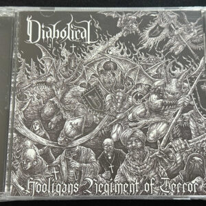 DIABOLICAL  "Hooligans Regiment Of Terror"