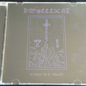 DWAELLICHT  "Te Vuur En Te Zwaard"