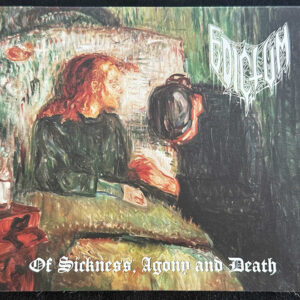 EDICTUM  "Of Sickness, Agony And Death"