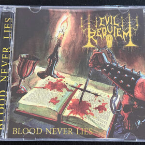 EVIL REQUIEM  "Blood Never Lies"