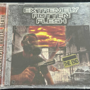 EXTREMELY ROTTEN FLESH  "The End"