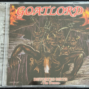 GOATLORD  "Distorted Birth"
