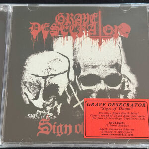 GRAVE DESECRATOR  "Sign Of Doom"