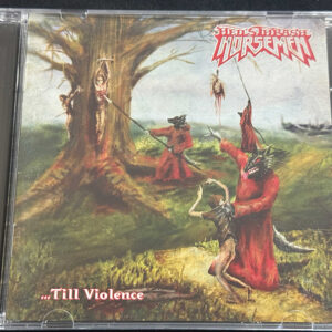 HELL'S THRASH HORSEMEN  "Till Violence"