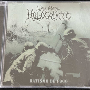HOLOCAUSTO W.M.  "Batismo De Fogo"