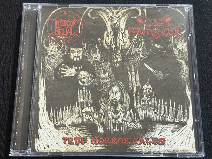IMPERADOR BELIAL/INTO THE CAVE  "True Horror Tales"