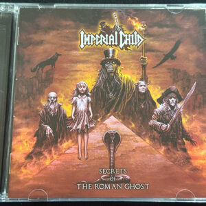 IMPERIAL CHILD  "Secrets Of The Roman Ghost"