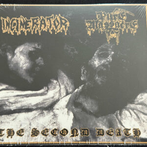 INCINERATOR/PURE MASSACRE  "The Second Death"