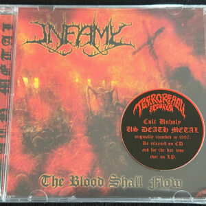 INFAMY  "The Blood Shall Flow"