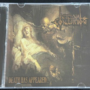 INFERNAL CONJURATION  "Death Has Appeared"