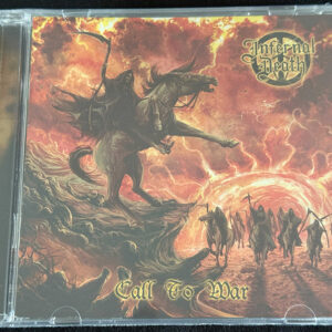 INFERNAL DEATH  "Call To War"