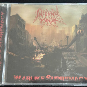 INFERNAL MANIAK  "Warlike Supremacy"