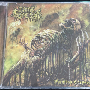 INTO THE FUCKING GRAVE  "Fatuidad Corporea"