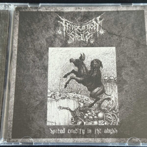 INVOCATION SPELLS  "Spread Cruelty In The Abyss"