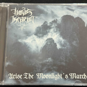 JUDAS ISCARIOT  "Arise The Moonlight´S March"