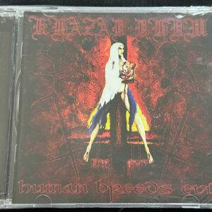 KHAZAD DHUM  "Human Breeds Evil"