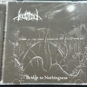 KÖDFOLT  "Bridge To Nothingness"