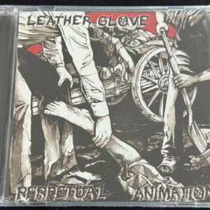 LEATHER GLOVE  "Perpetual Animation/Skin On Glass"