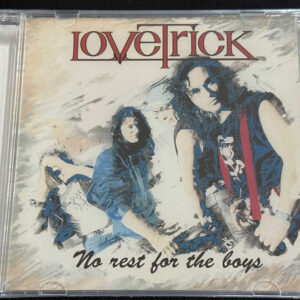 LOVETRICK  "No Rest For The Boys"