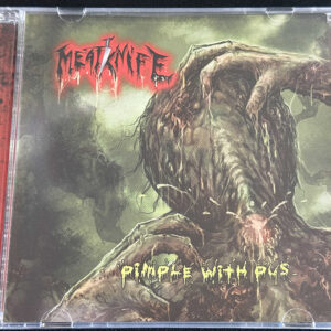 MEATKNIFE  "Pimple With Pus"