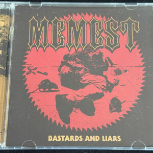 MEMEST  "Bastards And Liars"