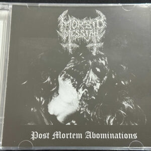 MORBID MESSIAH/HEXORCIST "Post Mortem Abomination"