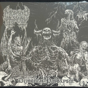 MORBID MESSIAH  "Demoniac Paroxysm"
