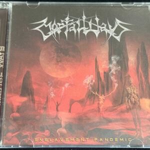 MORTAL WAYS  "Enslavement Pandemic"