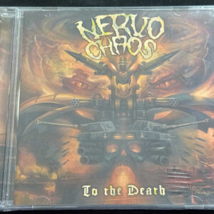NERVO CHAOS  "To The Death"