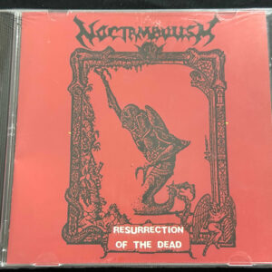 NOCTAMBULISM  "Resurrection Of The Dead"